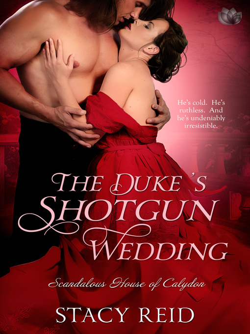 Title details for The Duke's Shotgun Wedding by Stacy Reid - Available